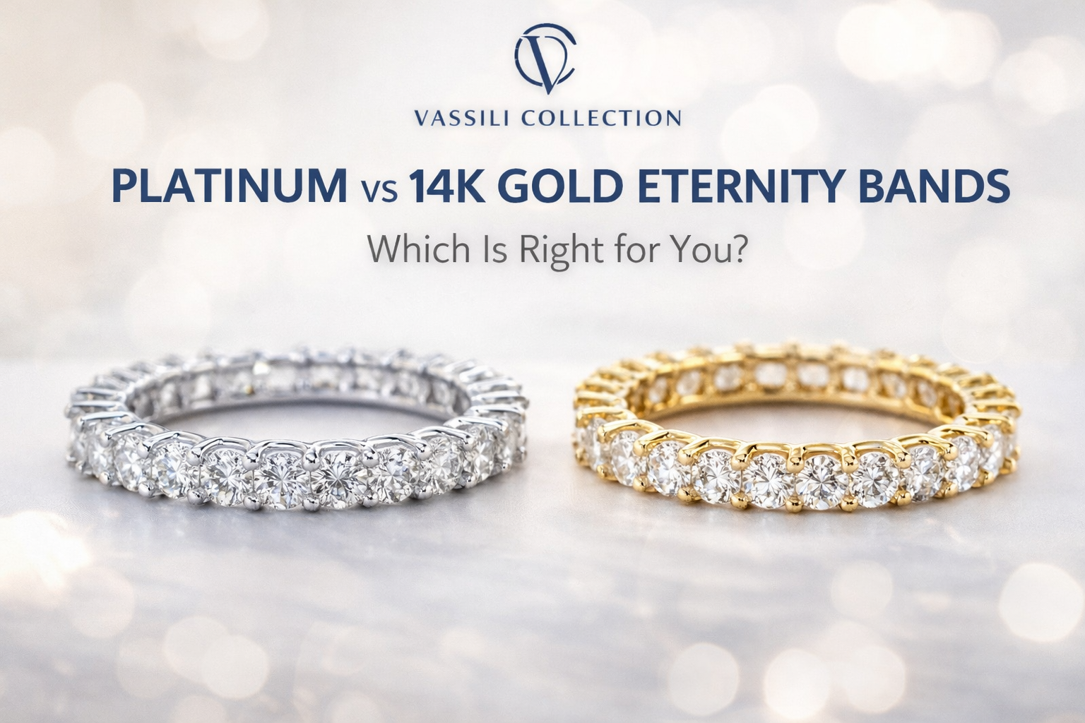 Platinum vs 14K Gold Eternity Bands: Which Is Right for You?